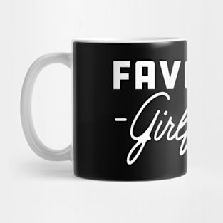 Girlfriend - Favorite Girlfriend Mug